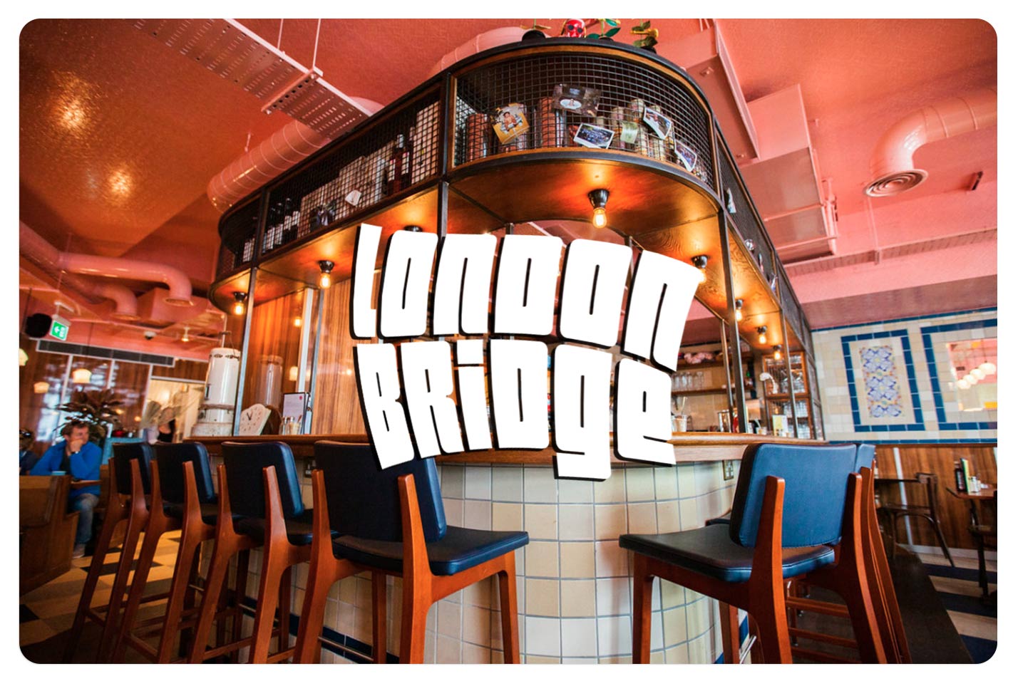 London Bridge - The Breakfast Club